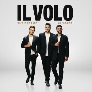 Bengans Il Volo - 10 Years - The Best Of