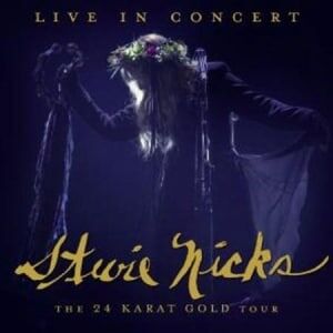 Bengans Stevie Nicks - Live In Concert The 24 Karat G