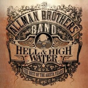 Bengans Allman Brothers Band - Best Of The Arista Years:Hell & High Wat