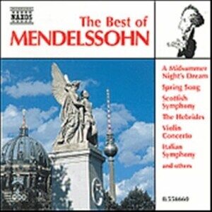 Bengans Mendelssohn - The Best Of Mendelssohn