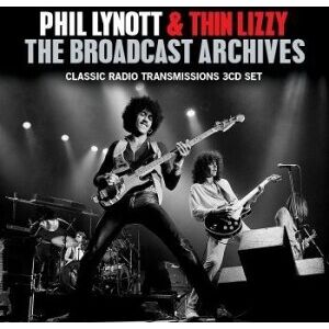 Bengans Phil Lynott & Thin Lizzy - The Broadcast Archives: Classic Radio Transmissions 3CD Set