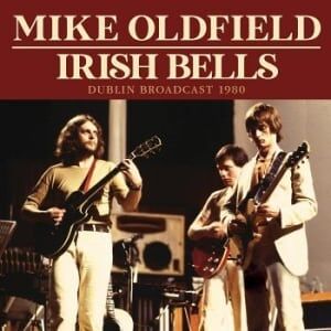 Bengans Oldfield Mike - Irish Bells (Live Broadcast 1980)