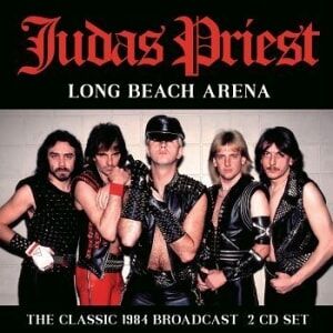 Bengans Judas Priest - Long Beach Arena (2 Cd Live Broadca