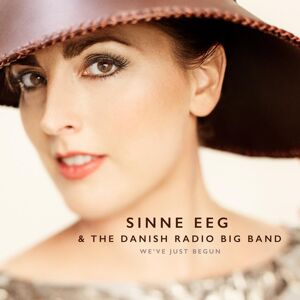 Stunt Records Eeg Sinne & Danish Radio Big Band: We've Just Begun (CD)