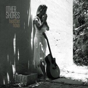 Bengans Heather Nova - Other Shores