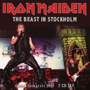 Bengans Iron Maiden - The Beast In Stockholm: Swedish Broadcast 2003 (2CD)