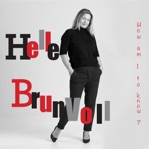 Bengans Brunvoll Helle - How Am I To Know?