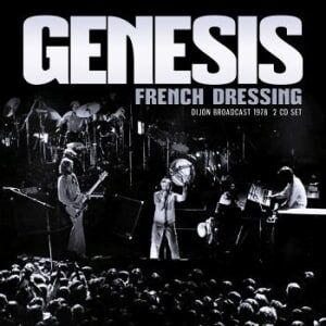 Bengans Genesis - French Dressing (2 Cd Live Broadcas