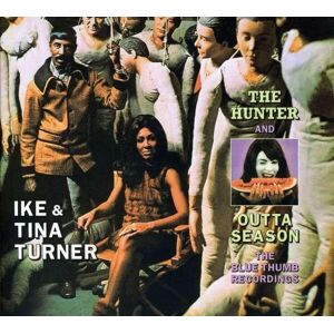Blue Moon Ike & Tina Turner: The Hunter + Outta Season (2 Lps On 1 Cd)