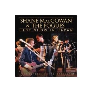 Bengans Shane Macgowan & The Pogues - Last Show In Japan