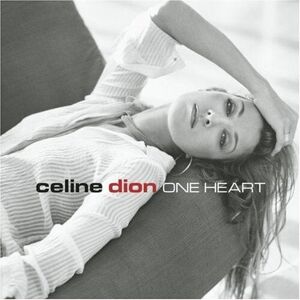 MediaTronixs Celine Dion : One Heart CD Pre-Owned