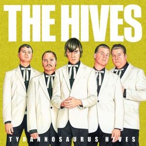 MediaTronixs Hives, The : Tyrannosaurus Hives CD Pre-Owned