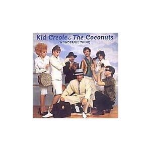 MediaTronixs Kid Creole and The Coconuts : Wonderful Things CD (2000) Pre-Owned