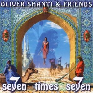 MediaTronixs Shanti,Oliver : Seven Times Seven CD Pre-Owned