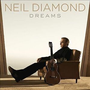 MediaTronixs Neil Diamond : Dreams CD (2014) Pre-Owned