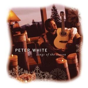 MediaTronixs Peter White : Songs of the Season CD Pre-Owned