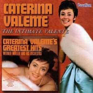 MediaTronixs Caterina Valente : Greatest Hits/intimate Valente CD (2004) Pre-Owned