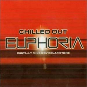 MediaTronixs Various : Chilled Out Euphoria CD Pre-Owned
