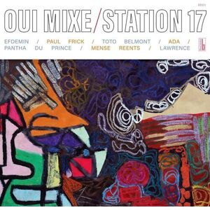 MediaTronixs Station 17 : Oui Mixe CD (2023)