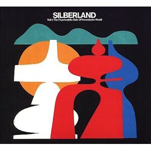 MediaTronixs Various Artists : Silberland: The Psychedelic Side of Kosmiche Musik - Volume 1