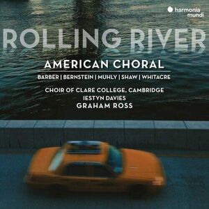 MediaTronixs The Choir of Clare College, Cambridge : Rolling River: American Choral CD