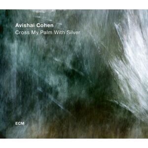 MediaTronixs Avishai Cohen Quartet : Cross My Palm With Silver CD (2017)