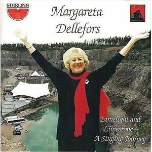 MediaTronixs Margareta Dellefors : Margarita Dellefors: Limelight and Limestone - A Singing