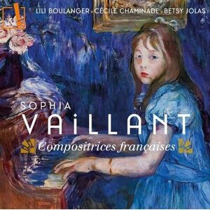 MediaTronixs Sophia Vaillant : Sophia Vaillant: Compositrices Françaises CD (2022)