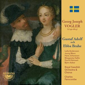 MediaTronixs Georg Joseph Vogler : Georg Joseph Vogler: Gustaf Adolf Och Ebba Brahe: Lyrical