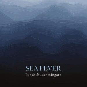 MediaTronixs Elisabeth Boström : Lunds Studentsångare: Sea Fever CD (2022)