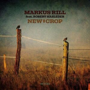 MediaTronixs Markus Rill : Crop CD (2020)