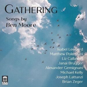 MediaTronixs Ben Moore : Gathering: Songs By Ben Moore CD (2022)