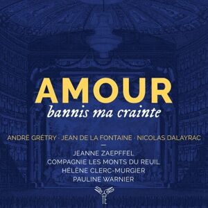 MediaTronixs Andre-Ernest-Modeste Gretry : Amour, Bannis Ma Crainte CD (2022)