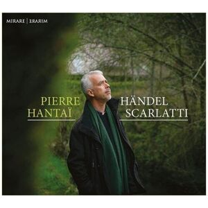 MediaTronixs Pierre Hantai : Pierre Hantai: Händel/Scarlatti CD (2021)
