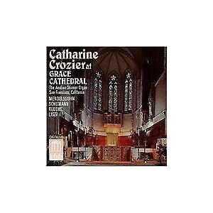 MediaTronixs Catharine Crozier at Grace Cathedra (Crozier) CD (2005)