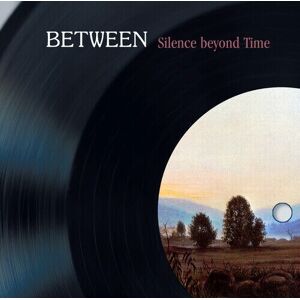 MediaTronixs Between : Silence Beyond Time CD (2005)