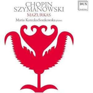 MediaTronixs Frederic Chopin : Chopin/Szymanowski: Mazurkas CD (2021)