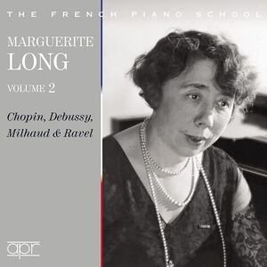 MediaTronixs Frederic Chopin : Marguerite Long: Chopin/Debussy/Milhaud & Ravel - Volume 2 CD