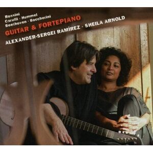 MediaTronixs Gioachino Rossini : Sheila Arnold/Alexander-Sergei Ramirez: Guitar & Fortepiano