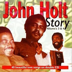 MediaTronixs John Holt : John Holt Story - Volume 3 & 4 CD 2 discs (2021)