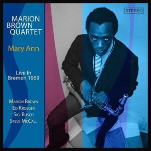 MediaTronixs Marion Brown Quartet : Mary Ann: Live in Bremen 1969 CD 2 discs (2023)