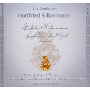 MediaTronixs Gottfried Silbermann : Die Orgeln Von Gottfried Silbermann - Volume 8 CD (2003)