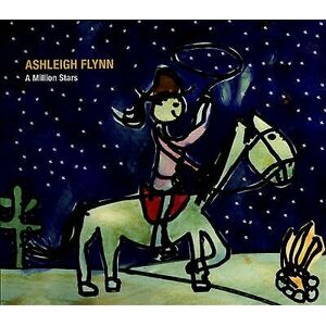 MediaTronixs Ashleigh Flynn : A Million Stars CD (2013)