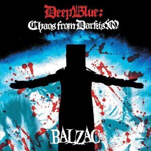 MediaTronixs Balzac : Deep Blue: Chaos from Darkism CD Album with DVD 2 discs (2007)