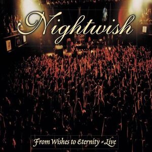 MediaTronixs Nightwish : From Wishes to Eternity: Live CD (2023)