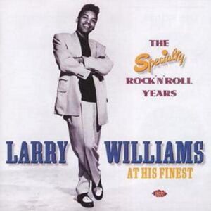 MediaTronixs Larry Williams : At His Finest - The Speciality Rock ‘N’ Rolls Years CD 2 discs