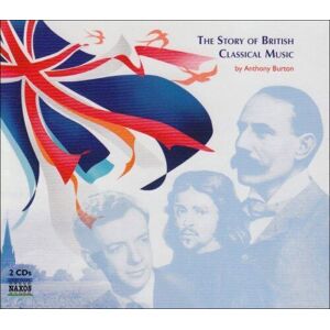 MediaTronixs Various Composers : Story of British Classical Music, The (Burton) CD 2 discs