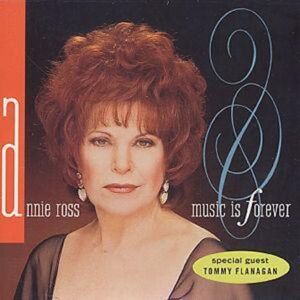 MediaTronixs Annie Ross : Music Is Forever CD (1996)