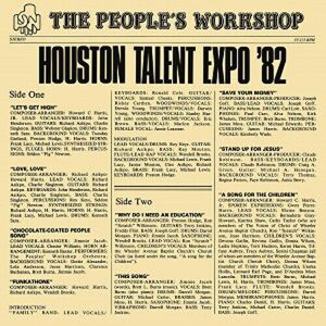 MediaTronixs The People’s Workshop : Houston Talent Expo ’82 CD 12″ Album (2016)