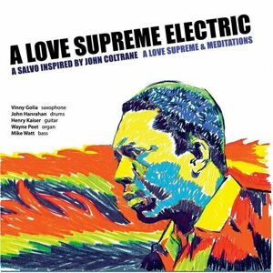 MediaTronixs A Love Supreme Electric : A Love Supreme & Meditations CD 2 discs (2020)